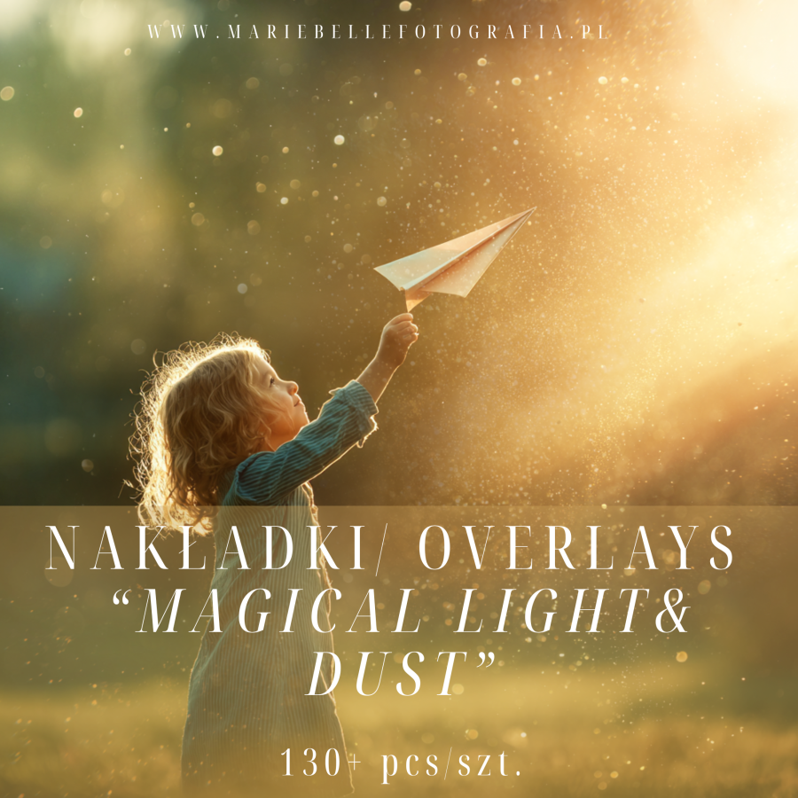 Nakładki/Overlays “Light & Dust"